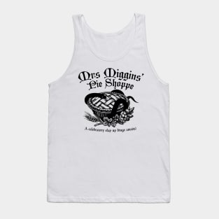 Mrs Miggins' Pie Shoppe Tank Top